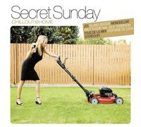 Various - Secret Sunday-Chillout at Home