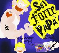 various - Sei Forte Papa