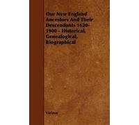 Various (select Our New England Ancestors And Their Descendants 162 (Tascabile)