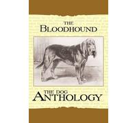 Various (selected by the Feder The Bloodhound - A Dog Anthology (A (Tascabile)