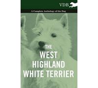 Various (selected by the Federat The West-Highland White Terrier - A (Tascabile)