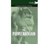 Various (selected by the Federation The Pomeranian - A Compl (Copertina rigida)