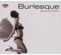 Various - Seriously Good Music: Burlesqu