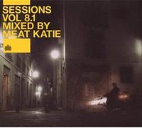 Various - Sessions Vol.8.1 (By Meat Katie)