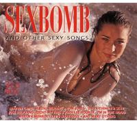 Various - Sex Bomb and Another Sexy Songs
