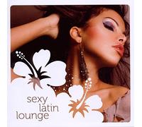 Various - Sexy Latin Lounge