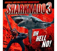 Various Sharknado 3: Oh Hell No (Original Motion Picture Soundtrack) (CD)