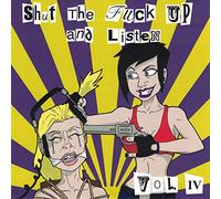 Various - Shut the Fuck Up and Listen 4