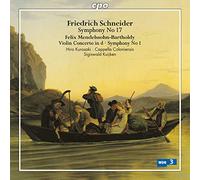 Various - Sigiswald Kuijken Conducts Schneider & Mendelssohn
