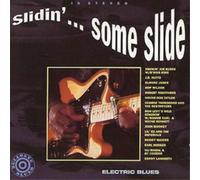 Various Slidin'...Some Slide: ELECTRIC BLUES (CD) Album