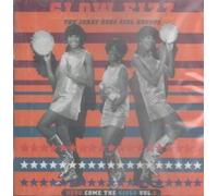 Various - Slow Fizz-Here Come the../Vol.