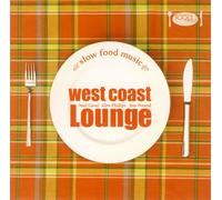 Various - Slow Food Music: West Coast Lou