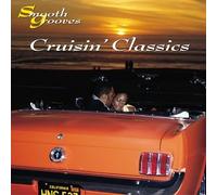 Various - Smooth Grooves: Cruisin Classi
