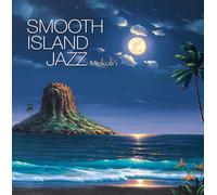 Various - Smooth Island Jazz Mokoli'i di Reggie Griffin