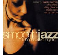 Various - Smooth Jazz:for Seductive Nigh