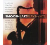 Various - Smooth Jazz Plays the Hits