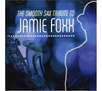 Various - Smooth Sax Tribute to Jamie Fo