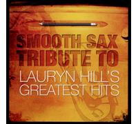Various - Smooth Sax Tribute to Lauryn H