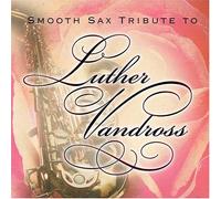 Various - Smooth Sax Tribute to Luther V