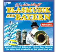 Various - So Schön Klingt Blasmusik aus Bayern