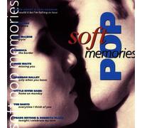 Various - Soft Pop Memories