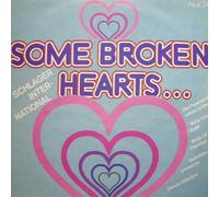 Various - Some Broken Hearts... - Schlager International