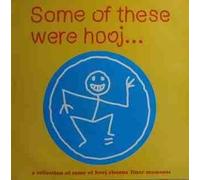 Various - Some of These Were Hooj V3