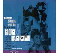 Various - Someone to Watch Over Me-the C