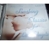 various - Soothing Classics for Little Angels Volume 3 (UK Import)