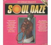 VARIOUS - SOUL DAZE VINYL LP O JAYS/FOURTOPS/HEATWAVE/ISLEY BROTHERS MORE