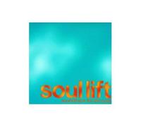 VARIOUS - SOUL LIFT: SOUNDTRACK FOR THESOUL