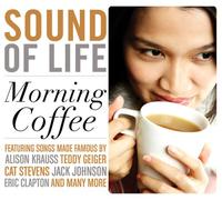 Various - Sound of Life: Morning Coffee