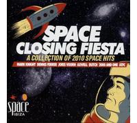 Various Space Closing Fiesta 2010 (CD)