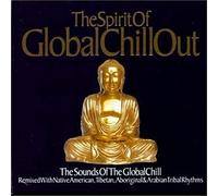 Various - Spirit of Global Chillout