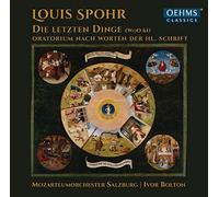 Die Letzten Dinge - Louis Spohr (Audio Cd)