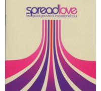Various - Spread Love-Feel Good Grooves