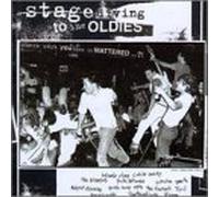 Various - Stage Diving to the Oldies