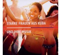 Various - Starke Frauen aus Kuba und Ihre Musik