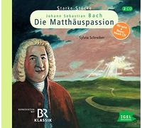 Audiolibro Sylvia Schreiber - Bach: Die Matthauspassion