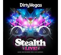 Various / Dirty Vegas - Stealth Live! By Dirty Vegas