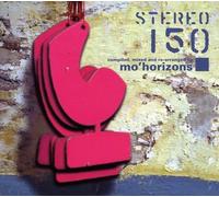 Various - Stereo 150 By Mo'horizons