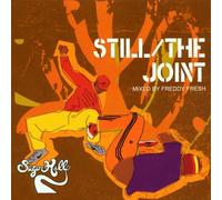 Various - Still/the Joint/Mixed By Fredd