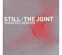 Various - Still/the Joint,Sugar Hill Rem