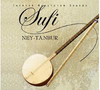 Various - Sufi - Ney Tanbur - Türkisch Sufi Meditation Musik