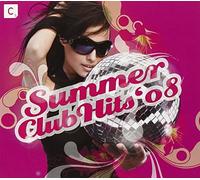Various - Summer Club Hits 08