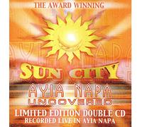 Various - Sun City: Ayia Napa Uncovered