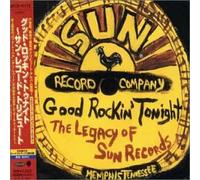 Various/Sun Records - Good Rockin Tonight: Legacy of