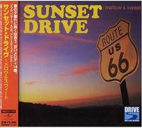 Various - Sunset Drive: Mellow & Sweet