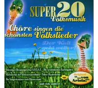 Various - Super 20 Volksmusik-Chöre Singen die Schönsten V