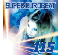 Various - Super Eurobeat Vol. 115